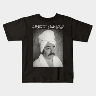 Matt Berry Kids T-Shirt